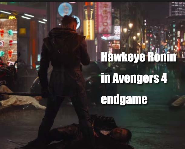 Hawkeye Ronin in avengers 4 endgame